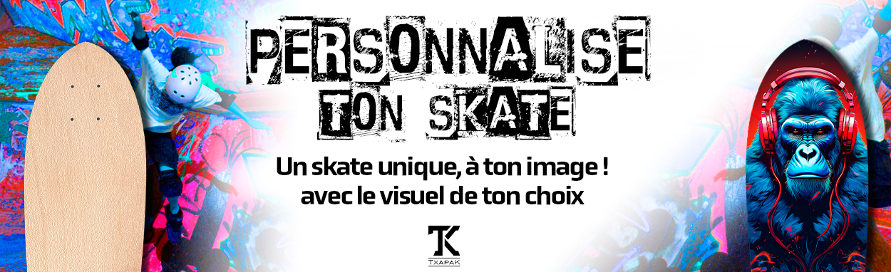 Skate personnalisé